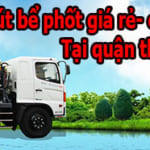 Hút bể phốt tại Thanh Xuân uy tín, chuyên nghiệp, sạch triệt để 100 %