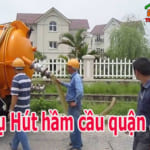 Hút hầm cầu Quận 5 – Sài Gòn Giá Rẻ Chất Lượng Bảo Hành Dài Hạn