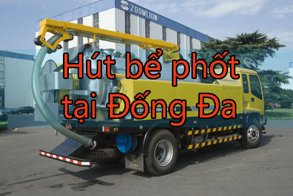 Hút bể phốt tại Đống Đa