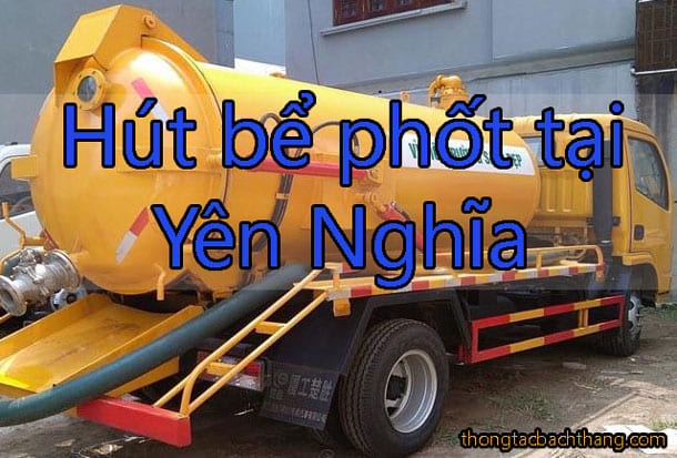 Hút bể phốt tại Yên Nghĩa