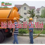 Rút hầm cầu Hồ Chí Minh Giá rẻ, uy tín, chất lượng LH: 0774.361.201