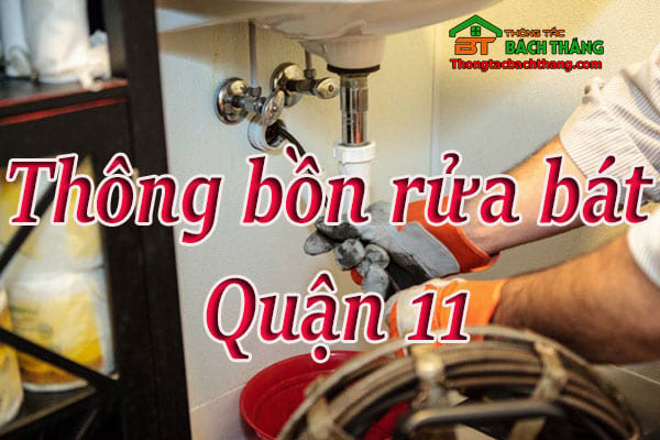 Thông bồn rửa bát quận 11