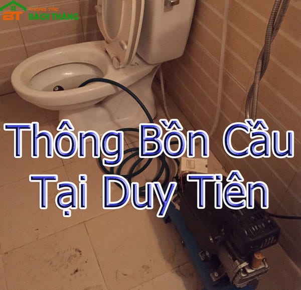 Thông Bồn Cầu Tại Duy Tiên