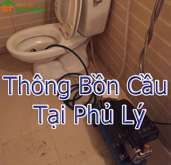 Thông Bồn Cầu Tại Phủ Lý