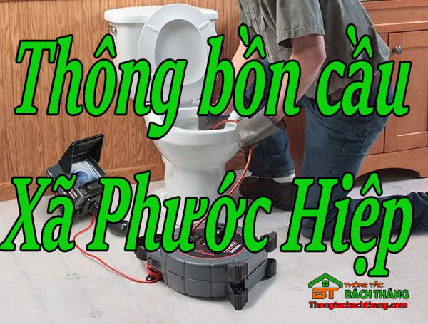 Thông bồn cầu Xã Phước Hiệp giá rẻ