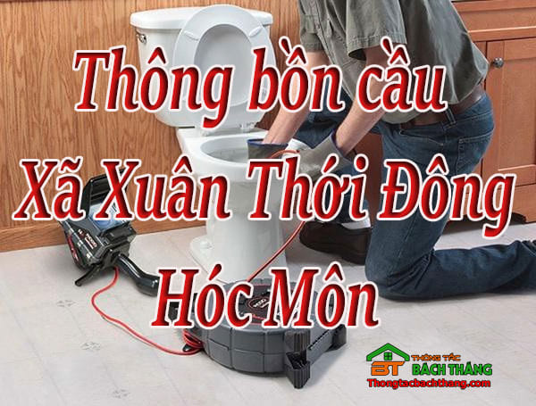 Thông bồn cầu Xã Xuân Thới Đông, Hóc Môn giá rẻ