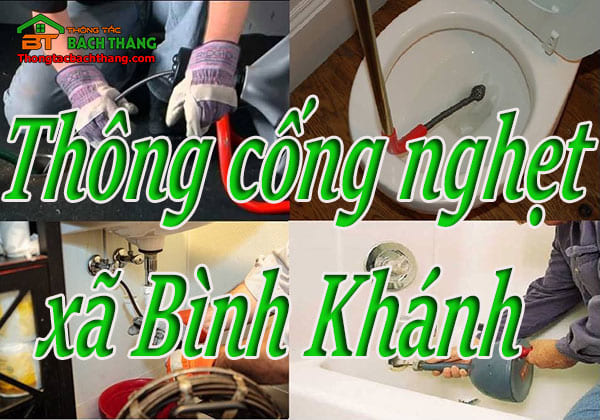 Thông cống nghẹt xã Bình Khánh giá rẻ