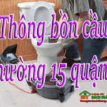 Thông bồn cầu Phường 15 quận 8 Hồ Chí Minh giá rẻ, thợ chuyên nghiệp