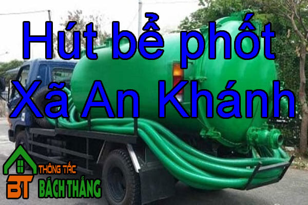 Hút bể phốt Xã An Khánh