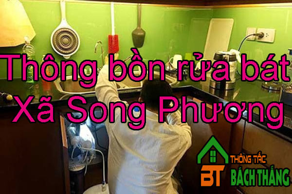 Thông bồn rửa bát Xã Song Phương