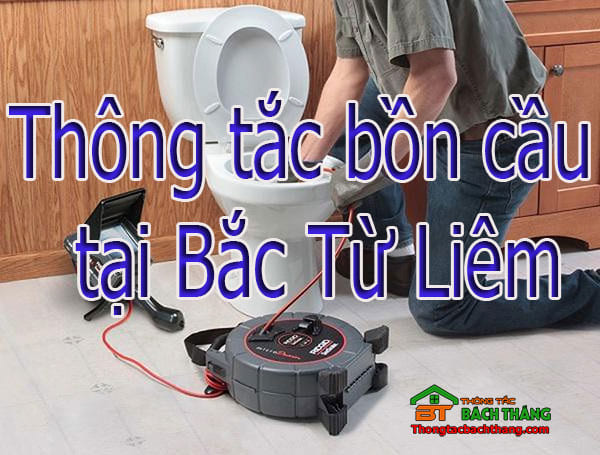 Thông tắc cống tại Quận Bắc Từ Liêm giá rẻ