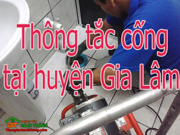 Thông tắc cống tại huyện Gia Lâm giá rẻ