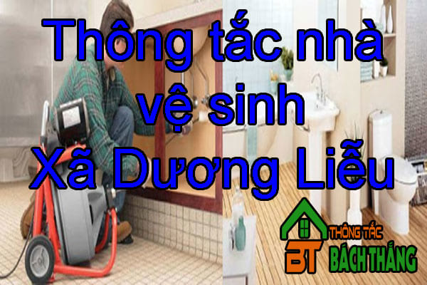 Thông tắc nhà vệ sinh Xã Dương Liễu