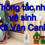 Thông tắc nhà vệ sinh Xã Vân Canh uy tín, chất lượng cao, giá rẻ
