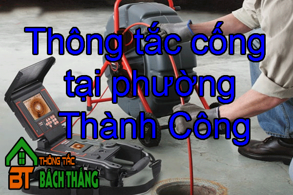 Thông tắc cống tại phường Thành Công