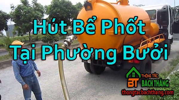 Hút Bể Phốt Tại Phường Bưởi