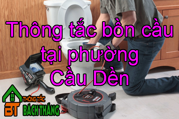 Thông tắc bồn cầu tại phường Cầu Dền