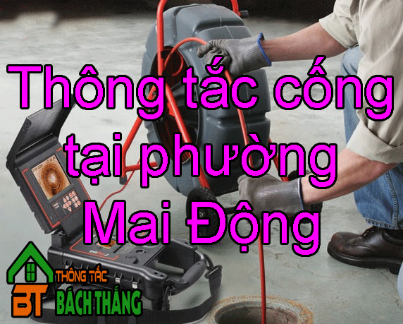 Thông tắc cống tại phường Mai Động