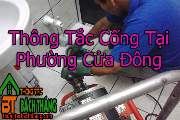 Thông Tắc Cống Tại Phường Cửa Đông