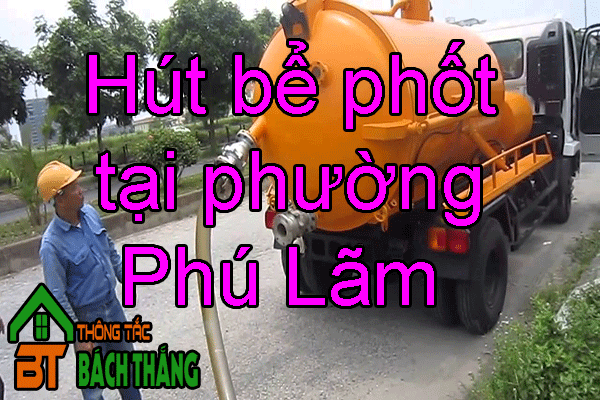 Hút bể phốt tại phường Phú Lãm