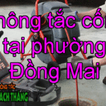 Thông tắc cống tại phường Đồng Mai có nhiều năm trong nghề