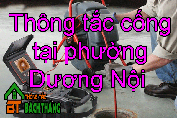 Thông tắc cống tại phường Dương Nội