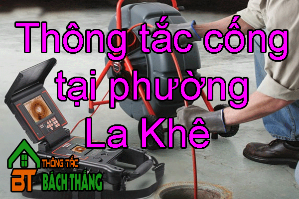 Thông tắc cống tại phường La Khê