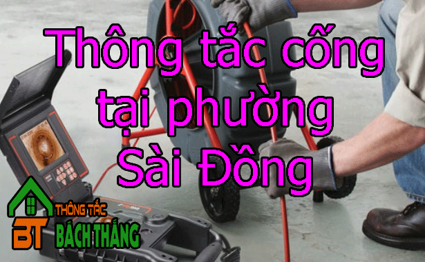 Thông tắc cống tại phường Sài Đồng